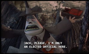 The mayor of Halloween Town addressing his lack of authority